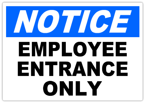 Employee Entrance Only Printable Sign - Printable Word Searches